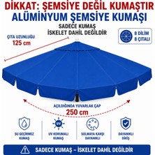 Şemsiyecim Alüminyum Şemsiye Kumaşı 250 cm Çap 125 cm Çıta Uyumlu 8 Çıtalı