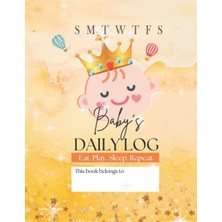 Belirtilmemiş Baby's Daily Log Book: A Baby Care Journal For New Born | Recording & Tracking Feedings, Sleeping P