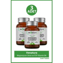 Venatura Magnezyum Sitrat ve P5P Vitamin B6 60 Tablet 3 Adet