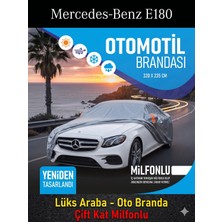 Mercedes-Benz E180  Ile Uyumlu Lüks Araba - Oto Branda Çift Kat Milfonlu