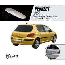 Fams Otomotiv Peugeot 307 Krom Bagaj Açma 2000> Paslanmaz Çelik (HB)
