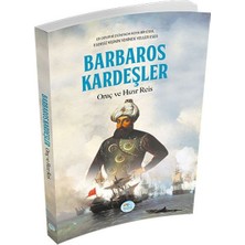 Barbaros Kardeşler Oruç ve Hızır Reis