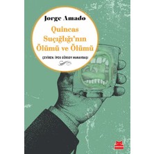 Kırmızı Kedi Yayınevi Quincas Suçığlığı’nın Ölümü ve Ölümü