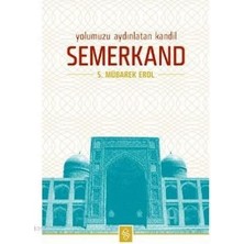 Semerkand Kitap Yolumuzu Aydınlatan Kandil Semerkand