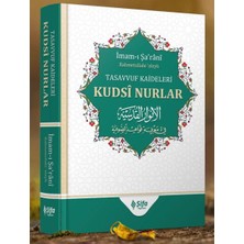 Şifa Yayınevi Tasavvuf Kâideleri; Kudsi Nurlar