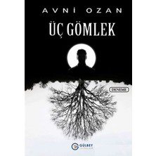 Gülbey Yayınları Üç Gömlek