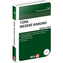 Beta Basım Yayım Türk Medeni Kanunu - Ağustos 2024