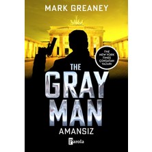 Parola Yayınları The Gray Man - Amansız