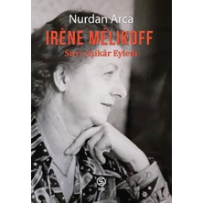 Sia Kitap Irène Mélıkoff Sırrı Aşikâr Eyledi