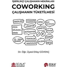 Scala Yayıncılık Işbirlikçi Çalışmanın Mekanları - Coworking