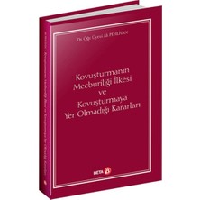 Beta Basım Yayım Kovuşturmanın Mecburiliği Ilkesi ve Kovuşturmaya Yer Olmadığı Kararları
