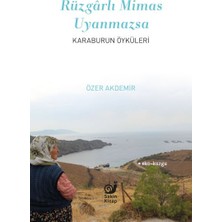 Sakin Kitap Rüzgarlı Mimas Uyanmazsa