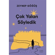 Everest Yayınları Çok Yalan Söyledik