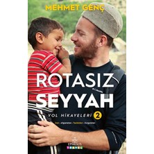 Ephesus Yayınları Rotasız Seyyah Yol Hikayeleri 2 (Ciltli)