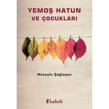 Babek Yayınları Yemoş Hatun ve Çocukları