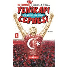 15 Temmuz Yenikapı Cephesi Bir Millet Tek Yürek
