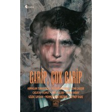 İthaki Yayınları Garip, Çok Garip