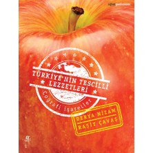 Türkiye’nin Tescilli Lezzetleri