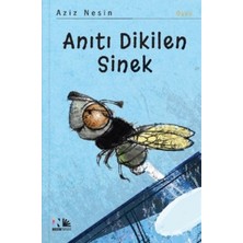Nesin Yayınevi Anıtı Dikilen Sinek
