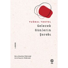 Sia Kitap Gelecek Günlerin Şarabı