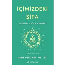 Serenad Yayınevi Içimizdeki Şifa