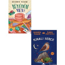 Kronik Kitap Büyüdüm Ben! - Kınalı Serçe - Şermin Yaşar 2 Kitap