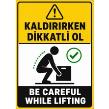 Ti Play Kaldırırken Dikkatli Ol 50X70CM Pvc Isg Levha