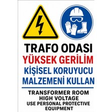 Ti Play Trafo Odası Yüksek Gerilim Kişisel Koruyucu Malzemeni Kullan 50X70CM Pvc Isg Levha