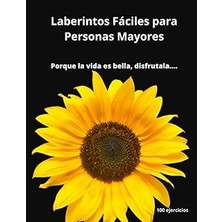 Nacario Independently Published Laberintos Fáciles Para Personas Mayores; Laberintos| Juegos Para A