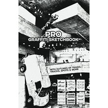 Nacario Independently Published Pro Graffiti Sketchbook With Outlines Of Trains, Trucks, Spots & Mor