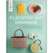 Nacario Flechten Mit Kamihimo: Praktisches Aus Papierbändern – Wunderschön, Farbenfroh, Vielseit
