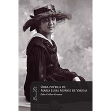 Nacario Obra Poetica De Maria Luisa Munoz De Vargas (Benilde Mujeres Cultura Y Escritura, Cilt 7)