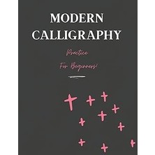 Nacario Modern Calligraphy Practice For Beginners: Slant Angle Lined Paper Perfect For Practicing Al