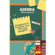 Nacario Agenda Giornaliera: Insegnare È Toccare Una Vita Per Sempre! Anno Scolastico 2023-2024: Reg