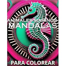 Nacario Independently Published Animales Marinos Mandalas Para Colorear Adultos (Nive Alto)