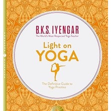 Nacario Light On Yoga: The Definitive Guide To Yoga Practice