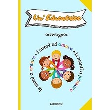 Nacario Independently Published Un'educatrice Incoraggia Le Mani A Creare, I Cuori Ad Amare, Le Ment