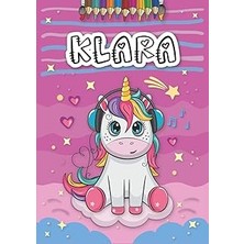 Nacario Independently Published Klara: Livre De Coloriage Personnalisé Pour Klara | Licorne | Cadea