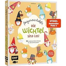 Nacario Die Wichtel Sind Los! - Amigurumis Häkeln: 24 Niedliche Häkel-Zwerge Für Alle Jahreszeite