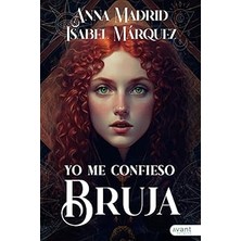 Nacario Yo Me Confieso Bruja (Spanish Edition)