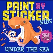 Nacario Workman Publishing Company Paint By Sticker Kids: Under The Sea: Create 10 Pictures One Stic