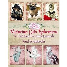 Nacario Independently Published Vintage Cats Victorian To Cut And For Junk Journals And Scrapbooks: