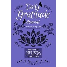 Nacario Daily Gratitude Journal For The Busy Soul: A 52 Week Journey Of Appreciation With Prompts, Q