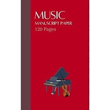 Nacario 120 Page Blank Sheet Music: Manuscript Paper With 10 Staves Per Page