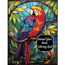 Nacario Independently Published Stained Glass Birds Coloring Book, Adults Coloring Book, 50 Stained