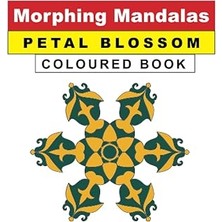 Nacario Independently Published Morphing Mandalas Petal Blossom Coloured Book