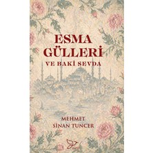 Zarif Yayınları Esma Gülleri ve Baki Sevda
