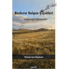 Mim Kitap Bozkırın Solgun Çiçekleri: Uzunyala Çerkesleri