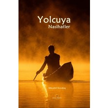Akıl Fikir Yayınları Yolcuya Nasihatler