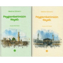 Peygamberimizin Hayatı Mekke - Medine Dönemi (1-2 Set)